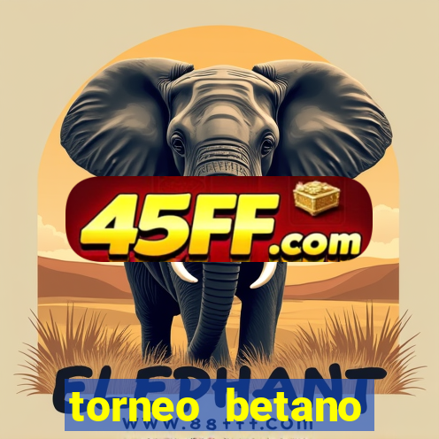 torneo betano argentina tabela